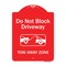 Signmission Do Not Block Driveway Tow Away Zone Heavy-Gauge Aluminum Architectural Sign, 24" x 18", RW-1824-9854 A-DES-RW-1824-9854 - alternate 1